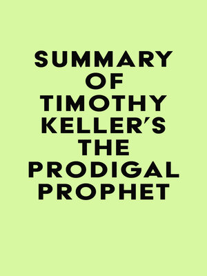cover image of Summary of Timothy Keller's the Prodigal Prophet